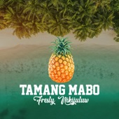 Tamang Mabo artwork