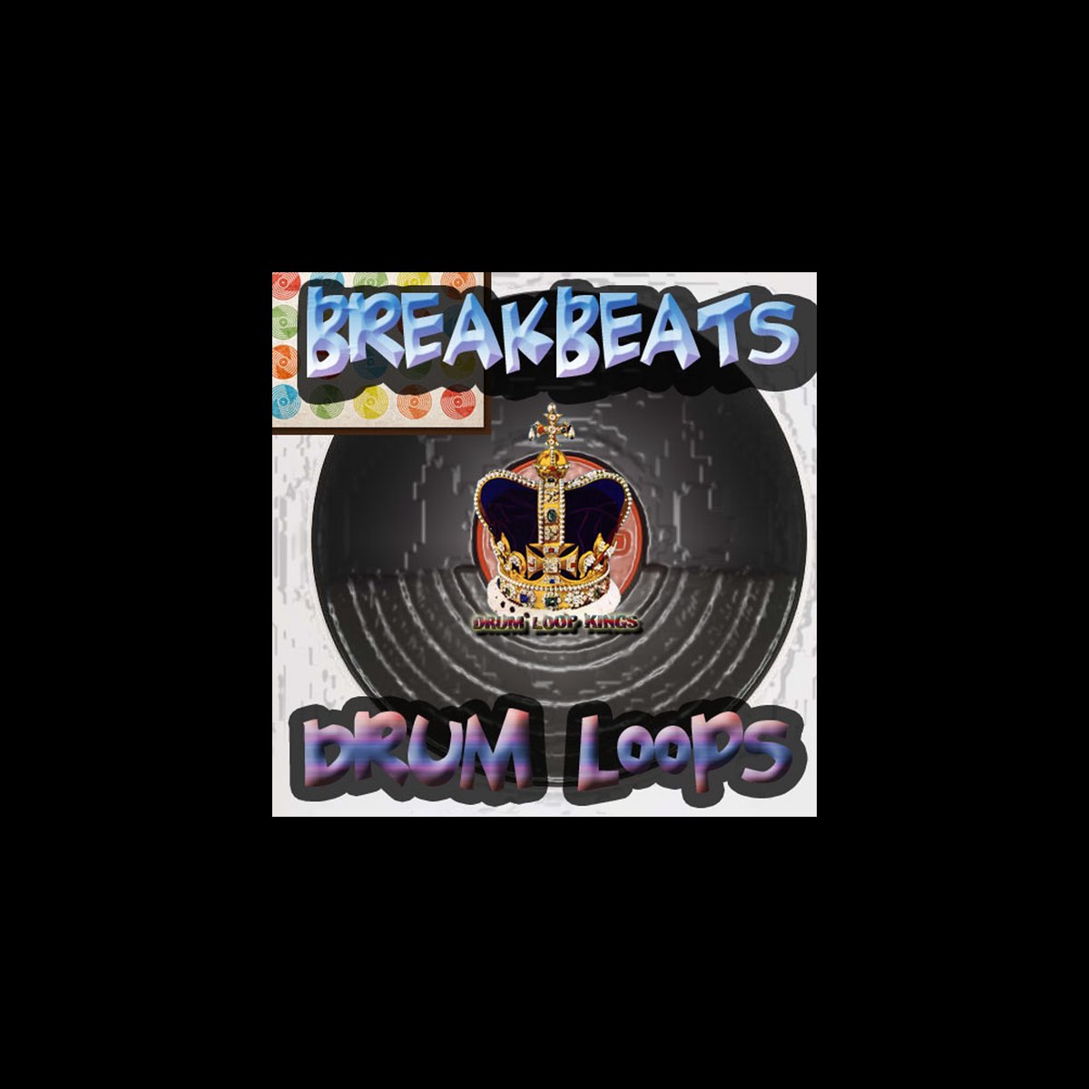 ‎Break Beats and Drum Loops Vol. 1 by Drum Loop Kings on Apple Music