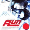 Run (Original Motion Picture Soundtrack)