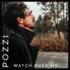 Watch Over Me - Single album lyrics, reviews, download