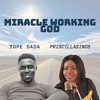 Miracle Working God - Single