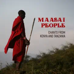 Maasai People: Chants from Kenya and Tanzania, Tribal Drums Music by African Music Drums Collection & Mindfullness Meditation World album reviews, ratings, credits