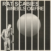 Rat Scabies - Wheels on Fire