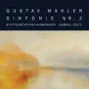 Stream & download Mahler: Symphony No. 2 in C Minor "Resurrection" (Live)