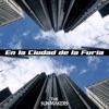 En la Ciudad de la Furia - Single