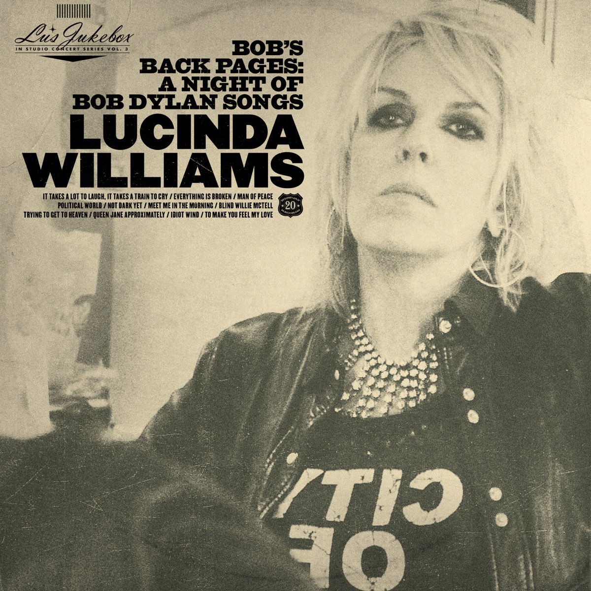 ‎bobs Back Pages A Night Of Bob Dylan Songs By Lucinda Williams On Itunes 