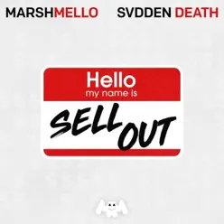 Sell Out - Single - Marshmello Sell Out - Single - Marshmello