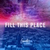 Fill This Place - EP