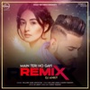 Main Teri Ho Gayi (Remix) - Single