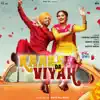 Kaake Da Viyah (Title Track) [From "Kaake Da Viyah"] - Single album lyrics, reviews, download