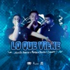 Lo Que Viene - Single