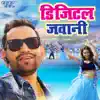 Digital Jawani - Single album lyrics, reviews, download