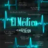 El Médico - Single album lyrics, reviews, download