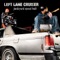 24 Hr - Left Lane Cruiser lyrics