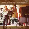 Stream & download Nadia Reisenberg & Erick Friedman in Performance