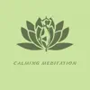 Calming Meditation album lyrics, reviews, download