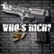 Who's Rich? (feat. Sammy Sosa) - Dj.Snowfreeze lyrics