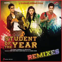 Student of the Year (Remixes) - EP by Vishal Dadlani & Shekhar Ravjiani album reviews, ratings, credits