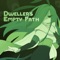 Dweller's Empty Path (Original Sound Track)