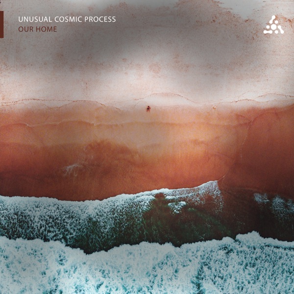 Our Home - EP - Unusual Cosmic Process