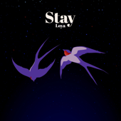 Stay - Loya