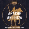 Apache Anthem - Single, 2019