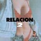 Relacion Dos - Dj Paradox RLP lyrics