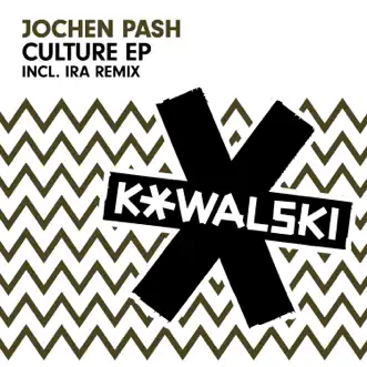 Culture - EP by Jochen Pash album reviews, ratings, credits