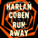 Harlan Coben - Run Away (Unabridged)