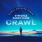 Crawl (feat. Sarah Close) - Syn Cole lyrics