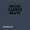 Enemigo - Necio Vazkez Beatz lyrics
