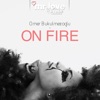 On Fire - Single