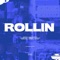 Rollin (feat. Pyeatt) - Nayla Savannah Marie Hull lyrics