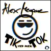 Tik Tok (VIP Mix) - Single album lyrics, reviews, download