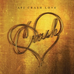 Crash Love (Bonus Track Version)
