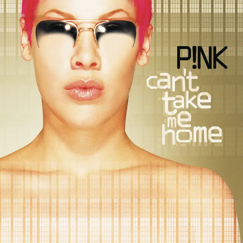 P!nk - Can't Take Me Home (Expanded Edition) (2000) +EP*7 [iTunes Plus AAC M4A]-新房子