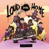 Loud Drive Home album lyrics, reviews, download