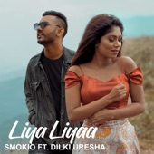 Liya Liyaa (feat. Dilki Uresha) artwork