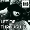 Stream & download Let Me Through (feat. Dolvondo)