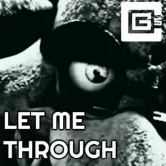 Let Me Through - Single by CG5 album reviews, ratings, credits