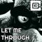 Let Me Through (feat. Dolvondo) artwork