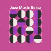 Jazz Music Bossa artwork