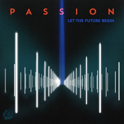 Let the Future Begin (Deluxe Edition)