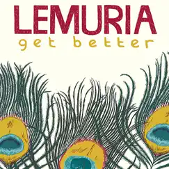 Get Better by Lemuria album reviews, ratings, credits