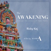 The Awakening by Ricky Kej