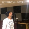 O Tempo Vai Dizer - Single