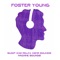 Water Pipe - Foster Young lyrics