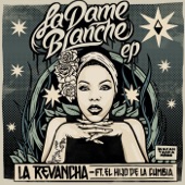 La Dame Blanche "La Revancha" (Deluxe Version) - EP artwork