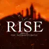 Rise (From "the Rising of the Shield Hero") [feat. NateWantsToBattle] song lyrics