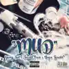 Mud (feat. Young Bolt & Negro Bendito) - Single album lyrics, reviews, download